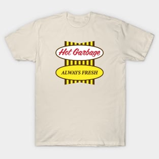 Hot Garbage T-Shirt